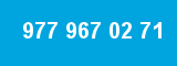 977 967 02 71